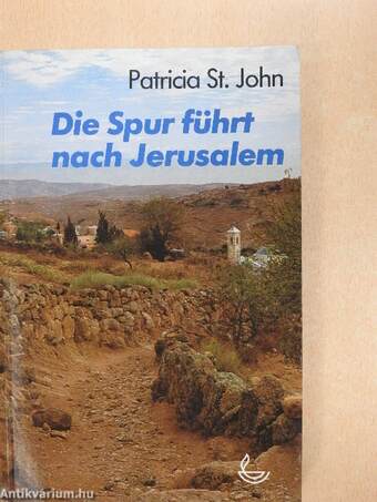 Die Spur führt nach Jerusalem