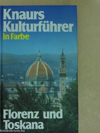 Knaurs Kulturführer in Farbe Florenz und Toskana