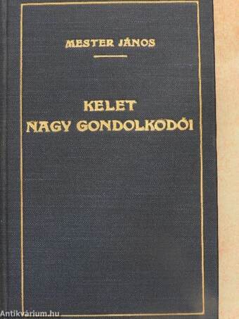 Kelet nagy gondolkodói