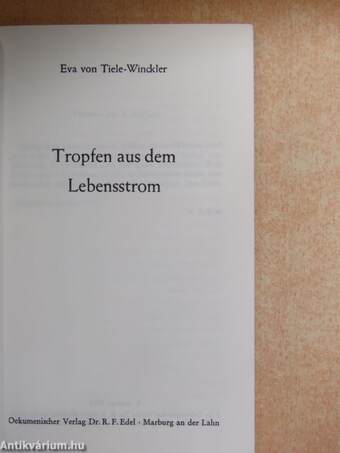 Tropfen aus dem Lebensstrom