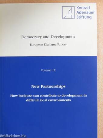 New Partnerships: How business can contribute to development in difficult local environments