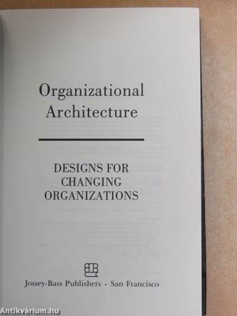 Organizational Architecture