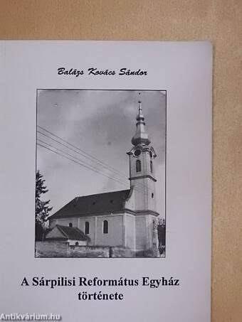 A Sárpilisi Református Egyház története