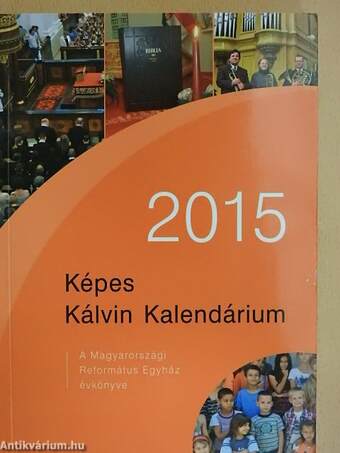 Képes Kálvin Kalendárium 2015