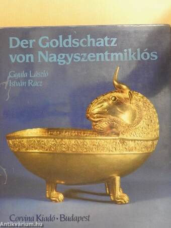 Der Goldschatz von Nagyszentmiklós