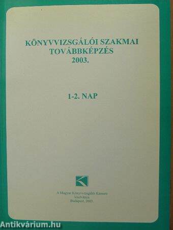 Könyvvizsgálói szakmai továbbképzés 2003.