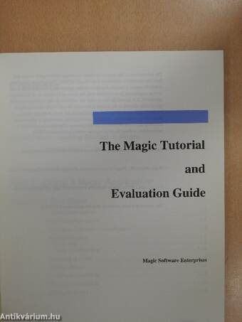 The Magic Tutorial and Evaluation Guide