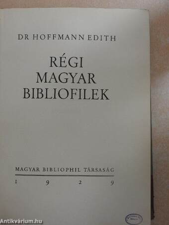 Régi magyar bibliofilek