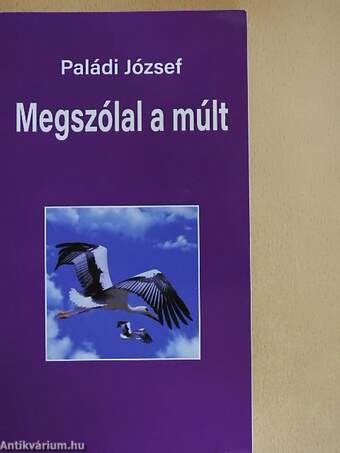 Megszólal a múlt