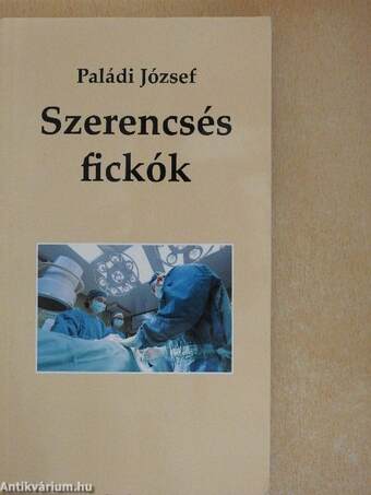 Szerencsés fickók