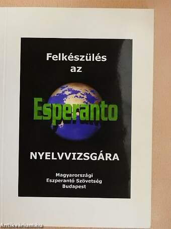 Felkészülés az Esperanto nyelvvizsgára