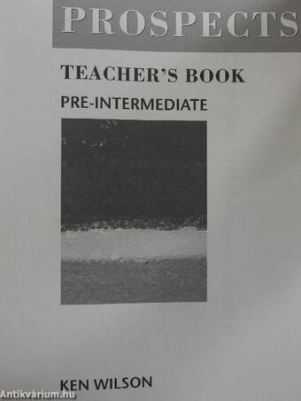 Prospects - Pre-Intermediate - Teacher's Book/Student's Book/Workbook