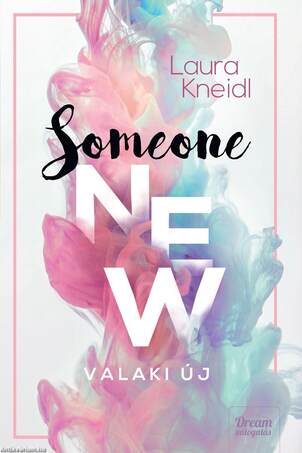 Someone New - Valaki új