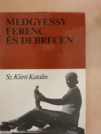 Medgyessy Ferenc és Debrecen