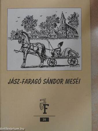 Jász-Faragó Sándor meséi