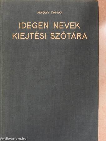 Idegen nevek kiejtési szótára