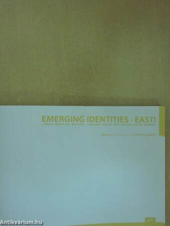 Emerging Identities - East! 