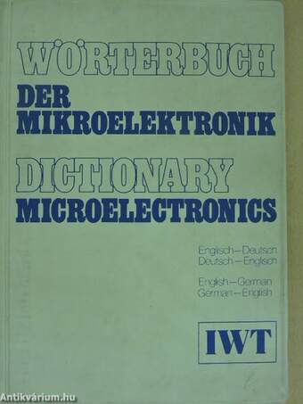 Wörterbuch der Mikroelektronik/Dictionary Microelectronics