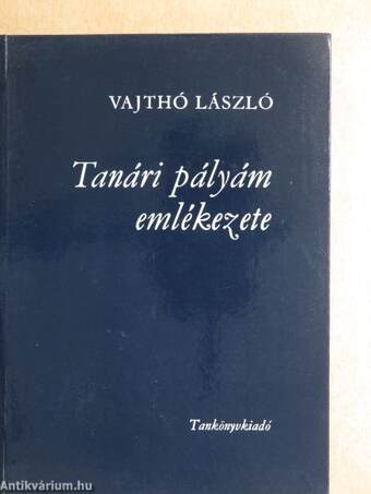 Tanári pályám emlékezete