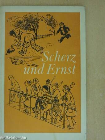 Scherz und Ernst