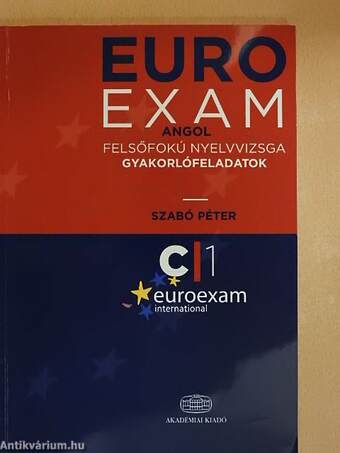 Euro Exam Angol felsőfokú nyelvvizsga gyakorlófeladatok 