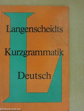 Langenscheidts Kurzgrammatik Deutsch