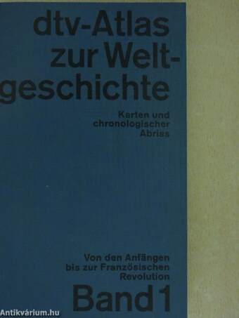 dtv-Atlas zur Weltgeschichte I-II.