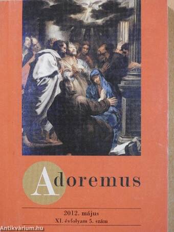 Adoremus 2012. május