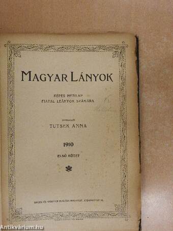 Magyar Lányok 1910. (fél évfolyam)