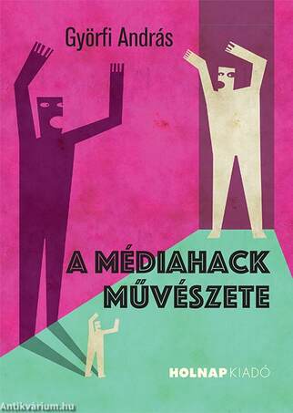 A médiahack művészete