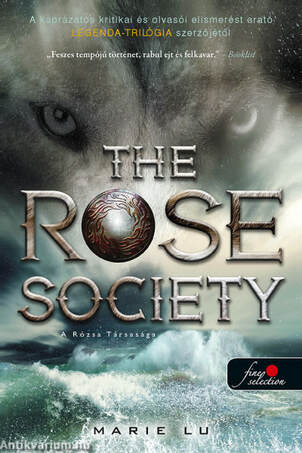 The Rose Society - A Rózsa Társasága (Válogatott ifjak 2.)