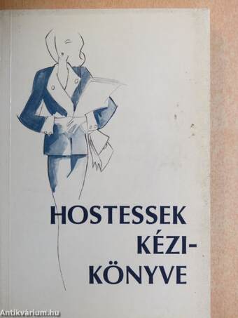 Hostessek kézikönyve