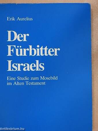 Der Fürbitter Israels 