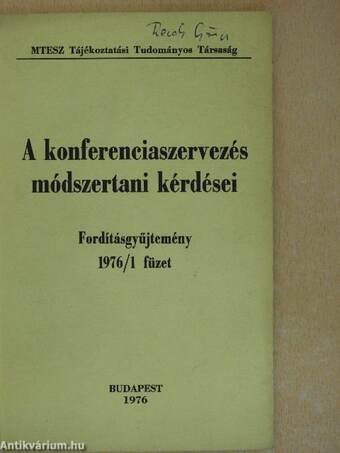 A konferenciaszervezés módszertani kérdései