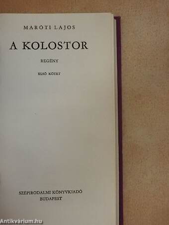 A kolostor I-II.