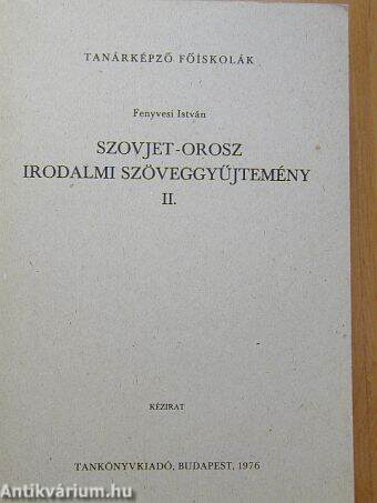 Szovjet-orosz irodalmi szöveggyűjtemény II.