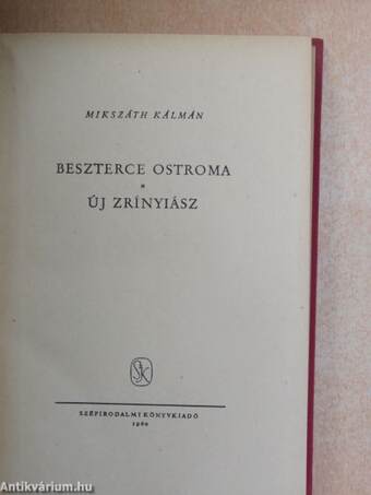 Beszterce ostroma/Új Zrínyiász