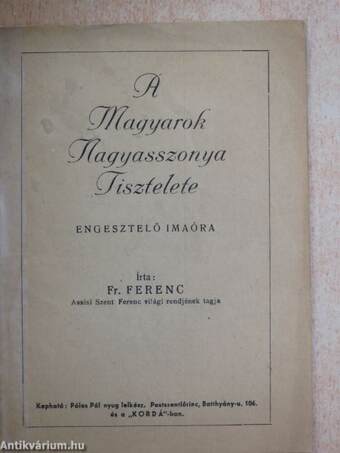 A Magyarok Nagyasszonya Tisztelete