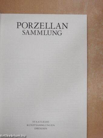 Porzellan Sammlung