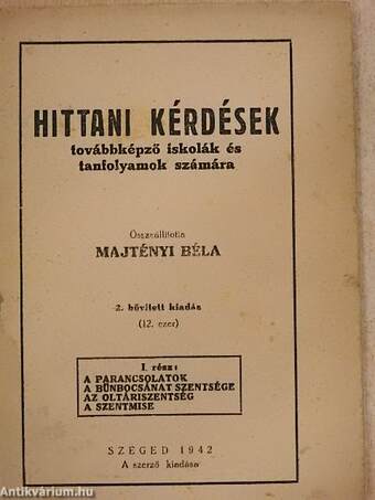 Hittani kérdések I.