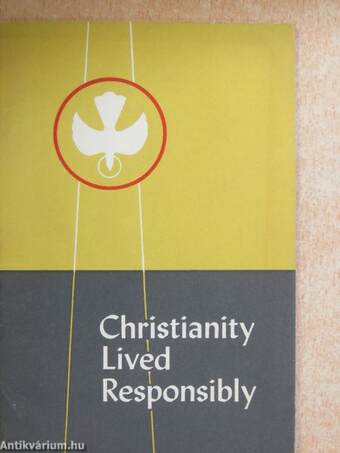 Christianity Lived Responsibly