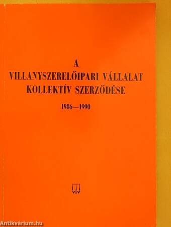 A Villanyszerelőipari Vállalat kollektív szerződése