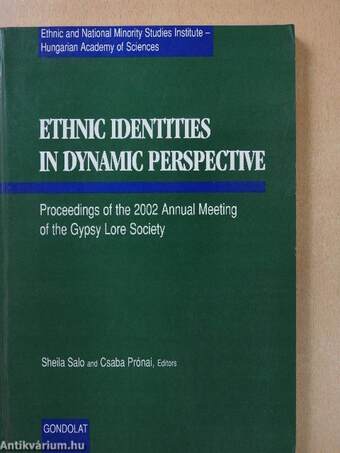 Ethnic Identities in Dynamic Perspective 
