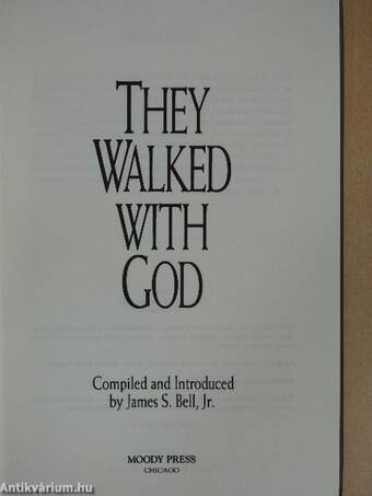 They Walked with God