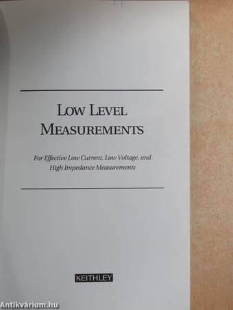 Low Level Measurements 