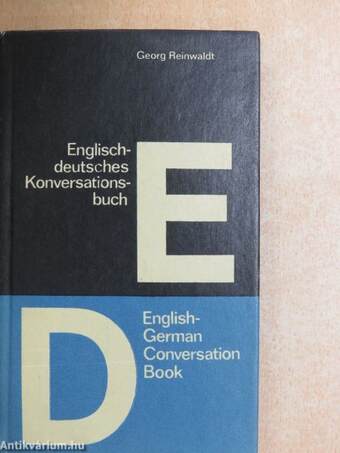 Englisch-deutsches Konversationsbuch/English-German Conversation Book