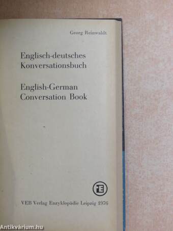 Englisch-deutsches Konversationsbuch/English-German Conversation Book