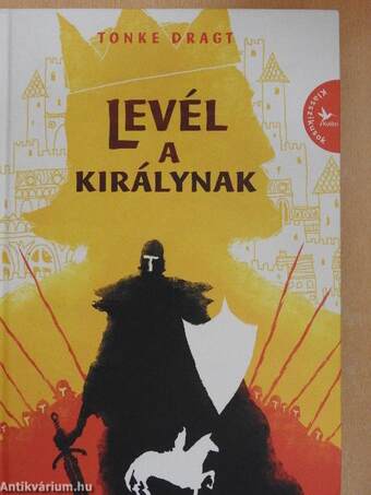 Levél a királynak