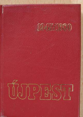 Újpest 1945-1980 (minikönyv) (számozott)