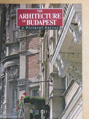 The Arhitecture of Budapest